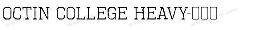 Octin College Heavy字体转换